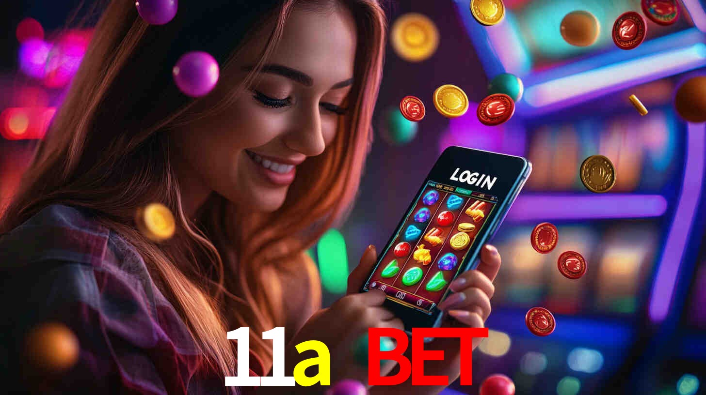 11a bet: Jogos de Caça-Níqueis-Altas Recompensas, Roleta-Velocidade, Blackjack-Desafios Máximos